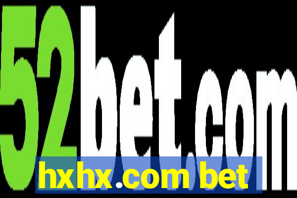 hxhx.com bet